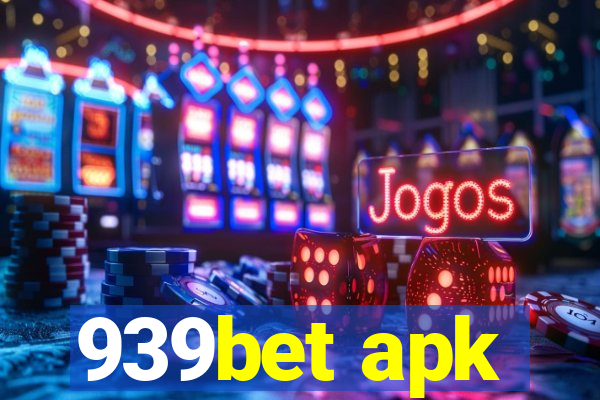 939bet apk